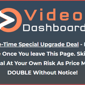 Activate Your UNLIMITED VideoDashboard Enterprise Whitelabel Upgrade Now..