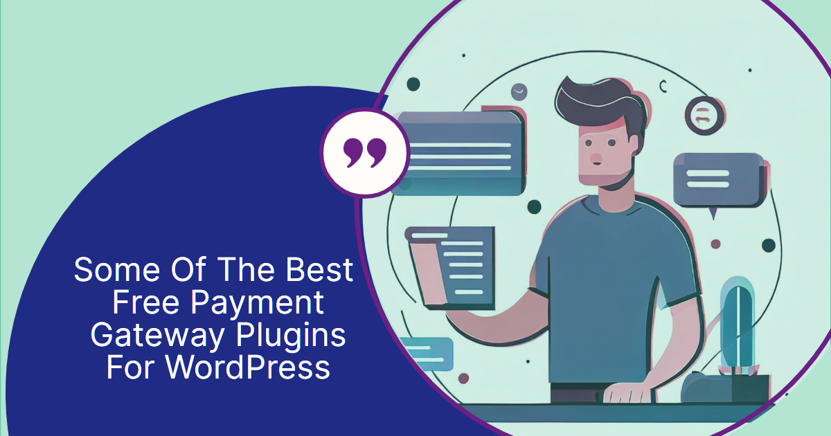 Some of the best free payment gateway plugins for WordPress